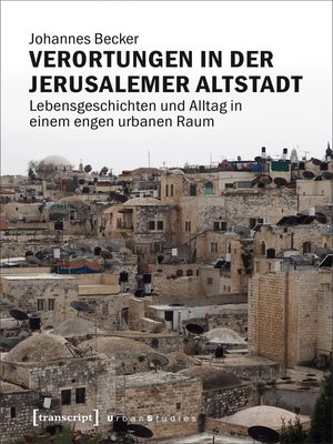 cover image of Verortungen in der Jerusalemer Altstadt